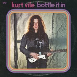 kurt vile bottle it in