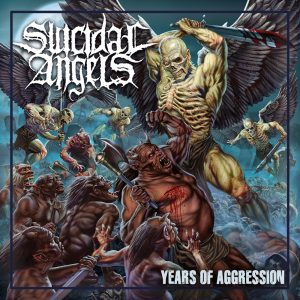 suicidal angels years of aggression